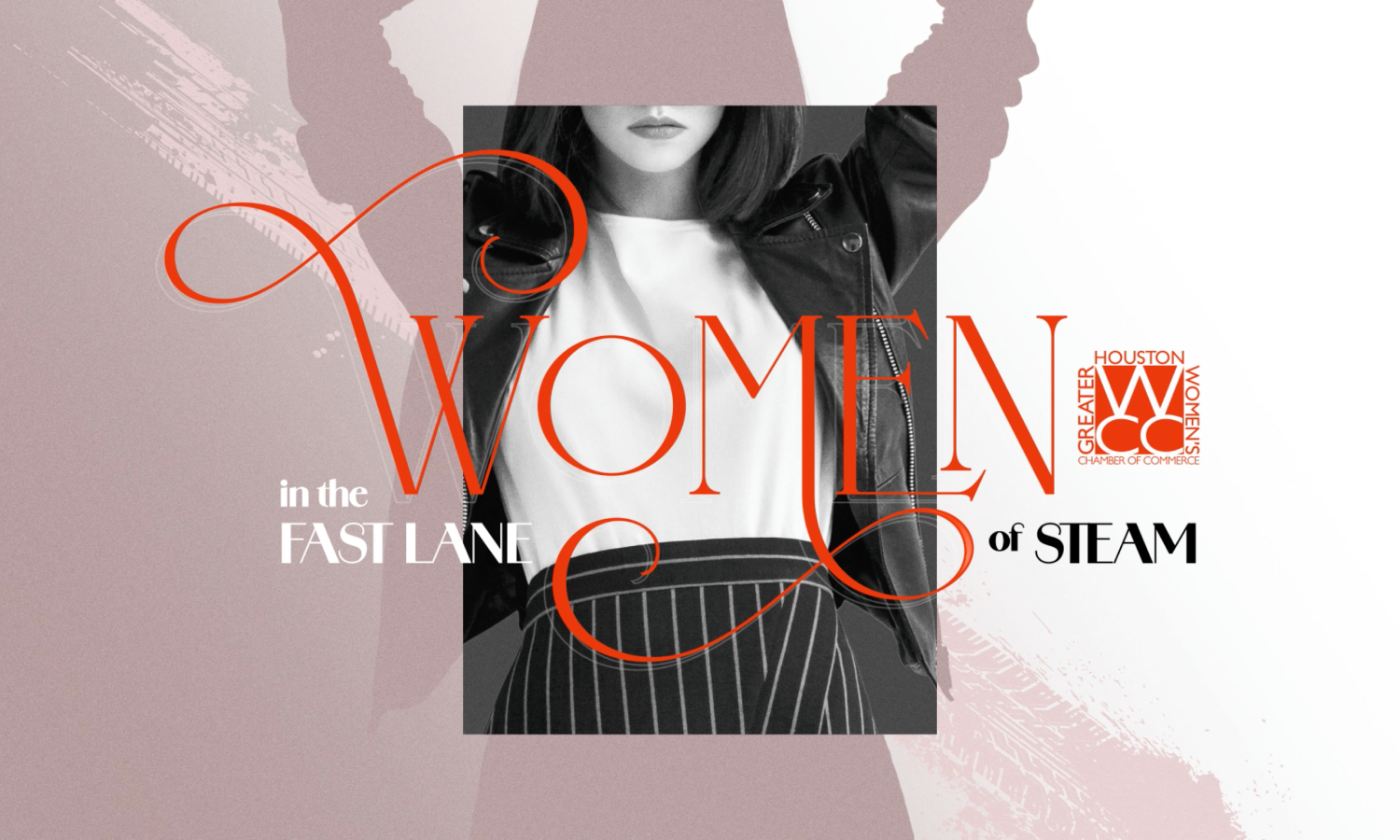 Stylized Women in the Fast Lane of STEAM graphic featuring bold typography, modern fashion imagery, and GHWCC branding with sleek design elements.