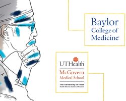 Illustration of a thoughtful medical professional beside logos for Baylor College of Medicine and UTHealth McGovern Medical School.